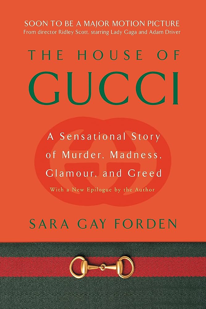 The House Of Gucci