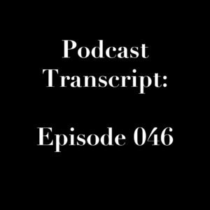 The Manic Metallic Podcast - Episode 046 Transcript