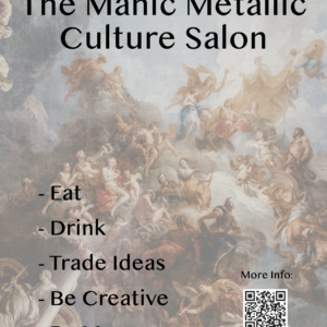 The Manic Metallic Culture Salon - March 2026
